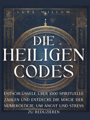 cover image of Die Heiligen Codes